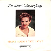 エリーザベト・シュヴァルツコップ / More Songs You Love [※輸入盤,生産国:UK,品番:33CX 1482］(LPレコード)