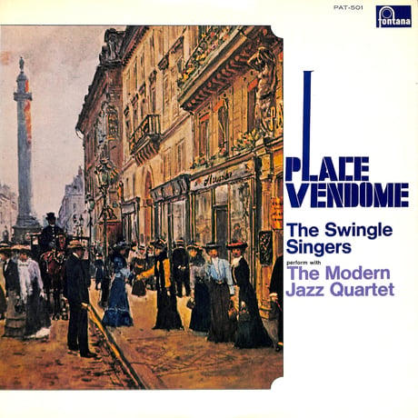 MJQとスイングル・シンガーズ / ヴァンドーム [※国内盤,品番:PAT-501］(LPレコード)