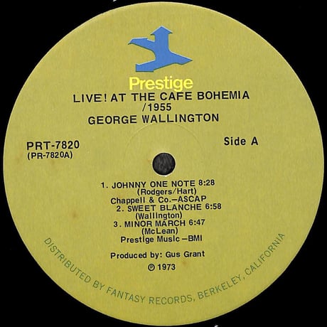 ジョージ・ウォーリントン・クインテット / Live! At Cafe Bohemia/1955 [※輸入盤,生産国:US,品番:PR 7820］(LPレコード)