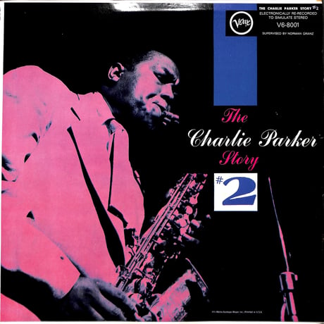 チャーリー・パーカー / The Charlie Parker Story #2 [※輸入盤,生産国:US,品番:V6-8001］(LPレコード)