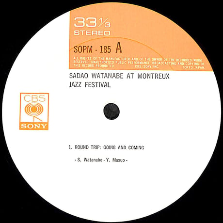 渡辺貞夫 / モントルー・ジャズ・フェスティバルの渡辺貞夫 [※国内盤,品番:SOPM 185］(LPレコード)