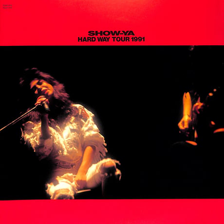 Show-Ya / Hard Way Tour 1991 [発売年:1991年][※品番:TOLF-1119](Laser Disc)