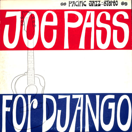 ジョー・パス / フォー・ジャンゴ [※国内盤,品番:GXF-3107］(LPレコード)