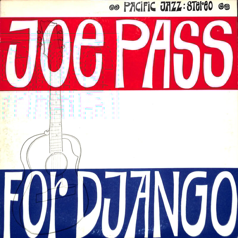 ジョー・パス / フォー・ジャンゴ [※国内盤,品番:GXF-3107］(LP