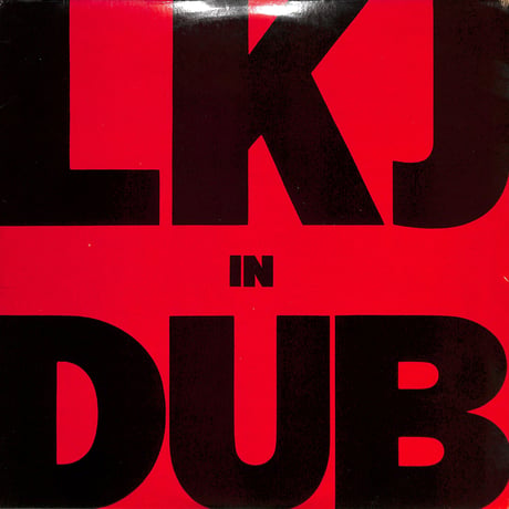 Linton Kwesi Johnson / LKJ In Dub (1980 USオリジナル)（LPレコード）