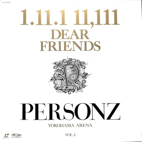 PERSONZ / 1.11.1 11,111 Dear Friends Yokohama Arena Vol.1 [発売年:1990年][※品番:TELN-30002](Laser Disc)