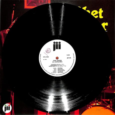 チェット・ベイカー / Al Capolinea（1984 ITALYオリジ JII,JII5） （LPレコード）