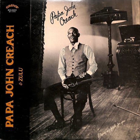 パパ・ジョン・クリーチ / Playing My Fiddle For You [※国内盤,品番:RCA-6222］(LPレコード)