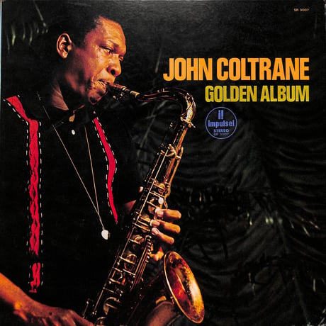 ジョン・コルトレーン / Golden Album [※国内盤,品番:SR 3007］(LPレコード)