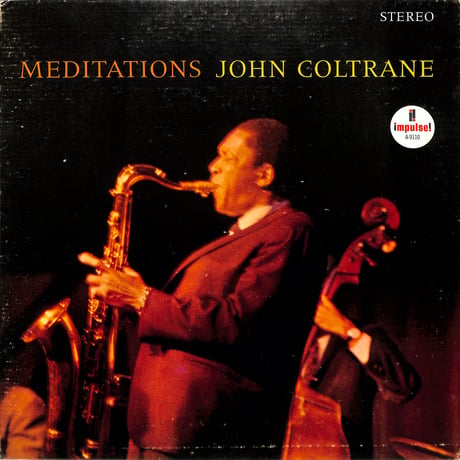 ジョン・コルトレーン / Meditations (US再発盤)（LPレコード）