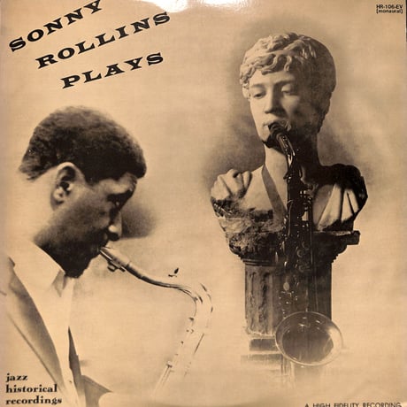 ソニー･ロリンズ / ソニー･ロリンズ･プレイズ [※国内盤,品番:HR-106-EV］(LPレコード)