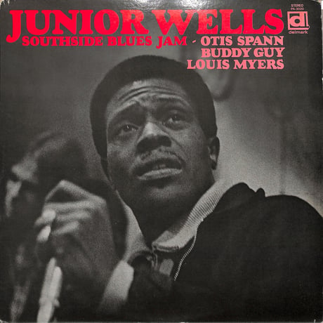 ジュニア・ウェルズ JuniorWells / サウス・サイド・ブルース・ジャム（LPレコード）