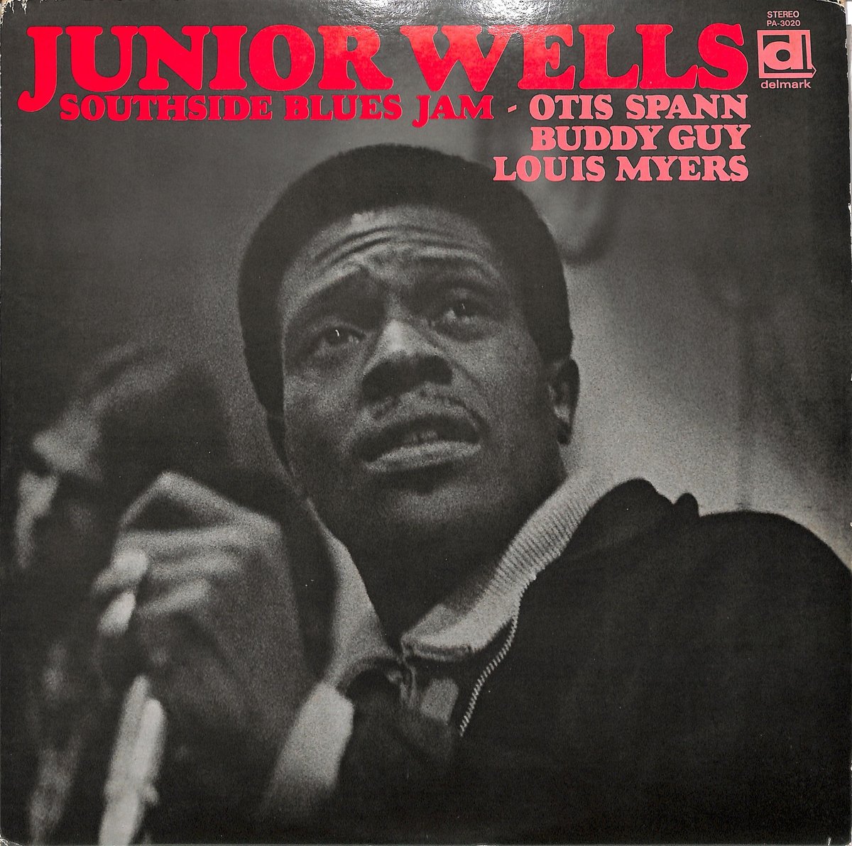 ジュニア・ウェルズ JuniorWells / サウス・サイド・ブルース・ジャム