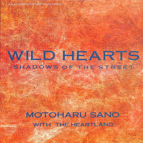 佐野元春 With The Heartland / Wild Hearts［※日本盤 品番:08・5H-304］(7inchシングル)