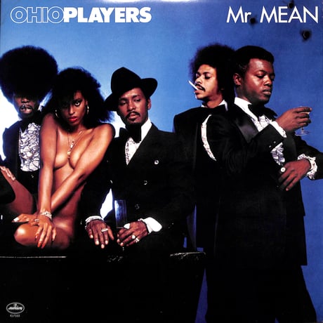 オハイオ・プレイヤーズ / Mr. Mean [※国内盤,品番:RJ-7355］(LPレコード)