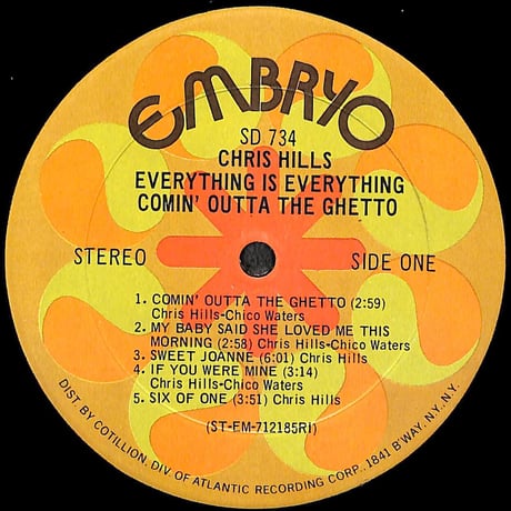 クリス・ヒルズ エヴリシング・エヴリシング / Comin' Outta The Ghetto［※輸入盤,生産国:US,品番:SD 734］(LPレコード)