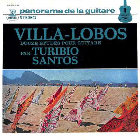 ヴィラ＝ロボス / Douze Etudes Pour Guitare Par Turibio Santos［※国内盤,品番:OS-2525-RE］(LPレコード)