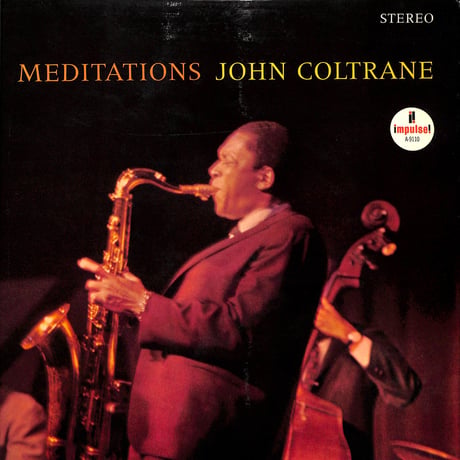 ジョン・コルトレーン / Meditations [※輸入盤,生産国:US,品番:A-9110］(LPレコード)
