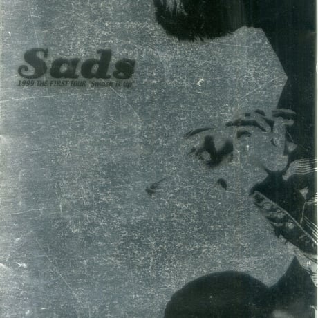 Sads / Sads 1999 The First Tour "Smash It Up"(コンサートパンフレット)