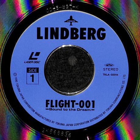 リンドバーグ / FLIGHT 001 Bound to The Dream [発売年:1990年][※品番:TKLA-50014](Laser Disc)