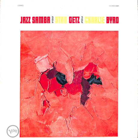 スタン・ゲッツ,チャーリー・バード / ジャズ・サンバ [※国内盤,品番:MV 2089］(LPレコード)