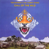 テッド・ニュージェント&アンボイ・デュークス / Call Of The Wild［※輸入盤,生産国:US,品番:DS-2181］(LPレコード)
