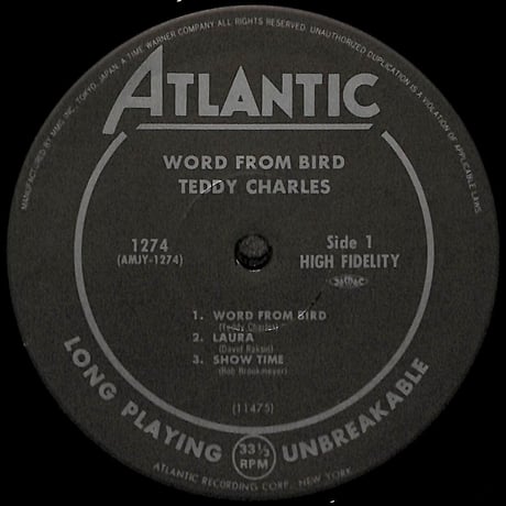 テディ･チャールズ / ワード･フロム･バード [※国内盤,品番:AMJY-1274］(LPレコード)