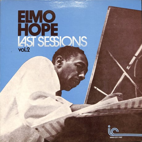 エルモ・ホープ / Last Sessions Vol.2［※輸入盤,生産国:US,品番:IC 1037］(LPレコード)