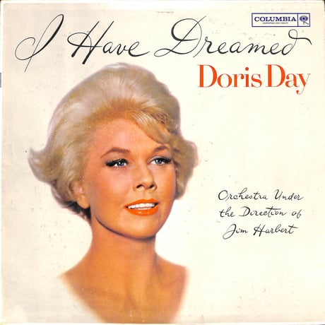 ドリス・デイ / I Have Dreamed [※輸入盤,生産国:US,品番:CL 1660］(LPレコード)