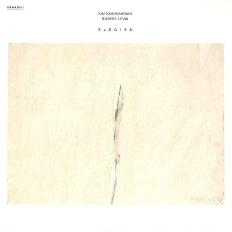 キム・カシュカシャン / ELEGIES（W.GERMANY ECM ORIGINAL,ECM1316）（長岡鉄男の外盤A級）（LPレコード）