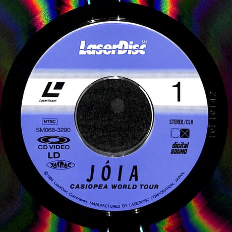 カシオペア / JOIA カシオペア ワールド･ツアー [発売年:1989年][※品番:SM068-3290](Laser Disc)