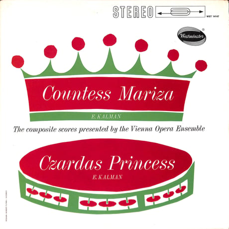 エメリッヒ・カールマン / Countess Mariza, Czardas Princess [※輸入盤,生産国:US,品番:WST 14147］(LPレコード)