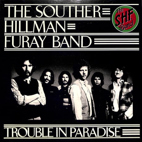 サウザー・ヒルマン・フューレイ・バンド / Trouble In Paradise [※国内盤,品番:P-10020Y］(LPレコード)