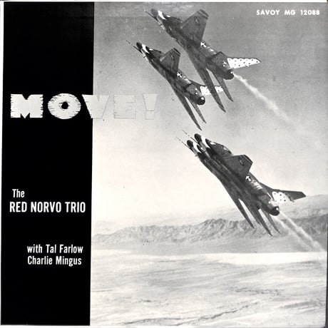 ザ・レッド・ノーボ・トリオ・ウィズ・タル・ファーロウ,チャールズ・ミンガス / Move! [※輸入盤,生産国:US,品番:MG 12088］(LPレコード)