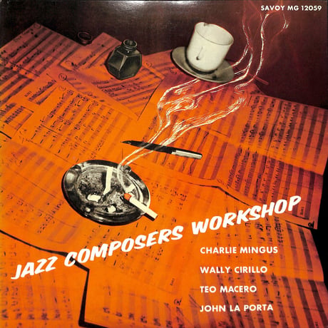 チャーリー・ミンガス / Jazz Composers WorkShop［※国内盤,品番:MG 12059］(LPレコード)