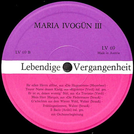 マリア・イーヴォギュン / Maria Ivogün III [※輸入盤,生産国:Austria,品番:LV 69］(LPレコード)