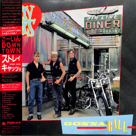 ストレイキャッツ /　Gonna Ball (ごーいん DOWN TOWN)（LPレコード）