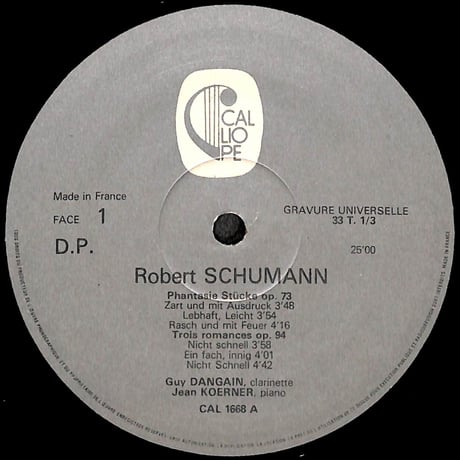 ギイ・ダンガン,ジャン・ケルネル / Phantasie Stücke Op.73/Drei Romanzen Op.94… [※輸入盤,生産国:France,品番:CAL 1668］(LPレコード)