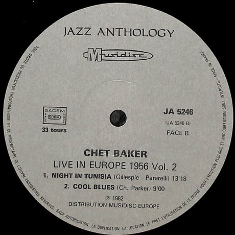 チェット・ベイカー / Live In Europe 1956 Vol. 2［※輸入盤,生産国:France,品番:JA 5246］(LPレコード)