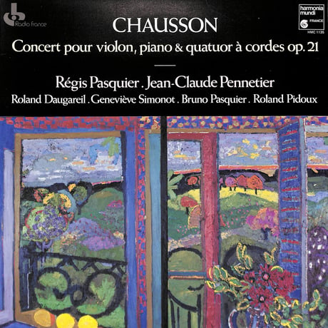 Chausson:Concert Pour Violon, Piano & Quatuor A Cordes Op. 21 [※輸入盤,生産国:France,品番:HMC 1135］(LPレコード)