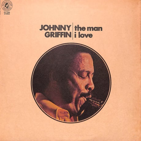 ジョニー・グリフィン / The Man I Love [※国内盤,品番:PA-7068］(LPレコード)