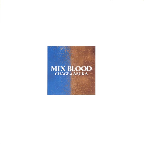 チャゲ&飛鳥 / Mix Blood [※国内盤,品番:C28A0513］(LPレコード)