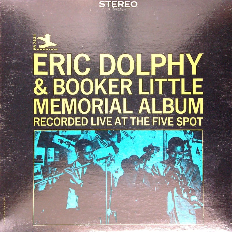 エリック・ドルフィー & ブッカー・リトル / Memorial Album Recorded