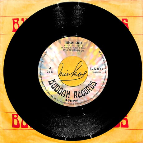 1910フルーツガム・カンパニー / インディアン・ギヴァー［※日本盤 品番:LL-2240-DA］(7inchシングル)