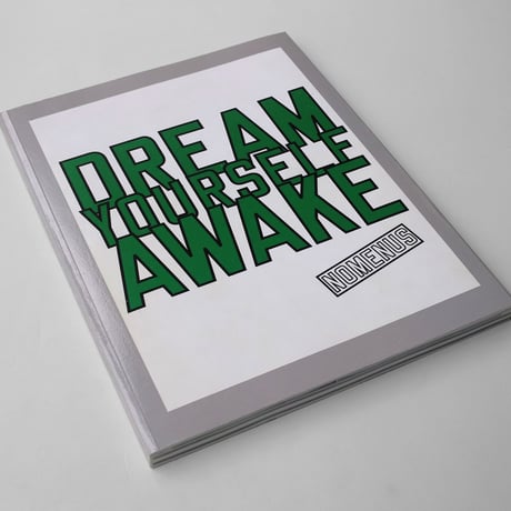 Nomenus 1: dream yourself awake