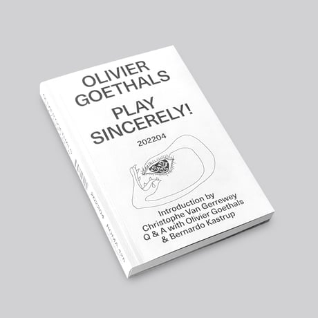 Olivier Goethals / Play Sincerely!
