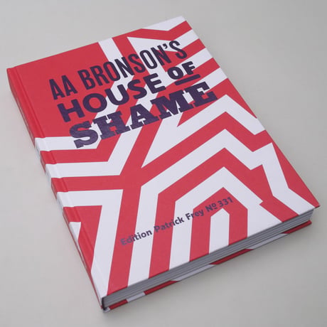 AA Bronson / AA Bronson’s House of Shame