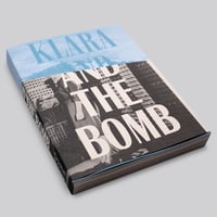 Crystal Bennes / Klara and the Bomb