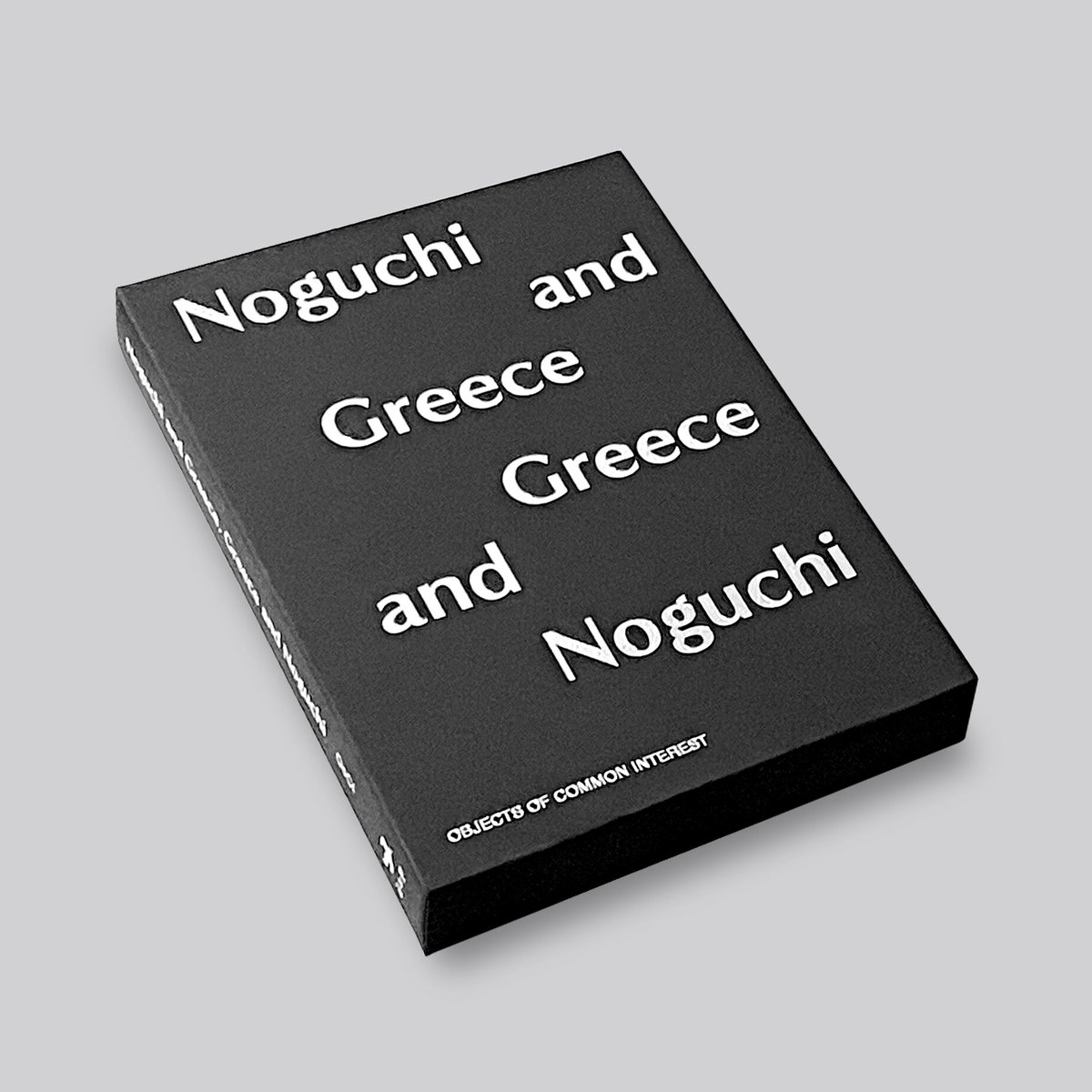 Noguchi and Greece, Greece and Noguchi: Objects...