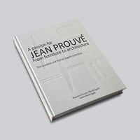 A Passion For Jean Prouve